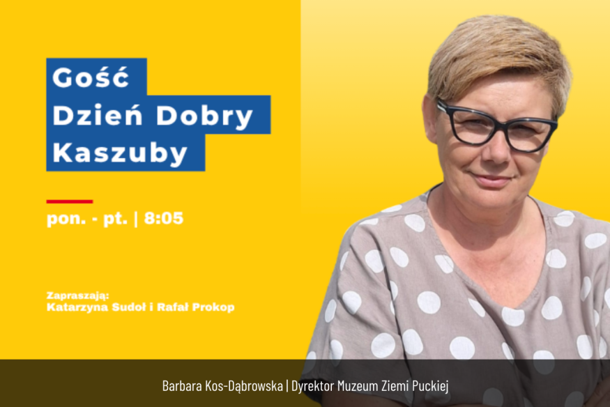 Jesienna oferta Muzeum Ziemi Puckiej. Barbara Kos-Dąbrowska gościem Dzień Dobry Kaszuby