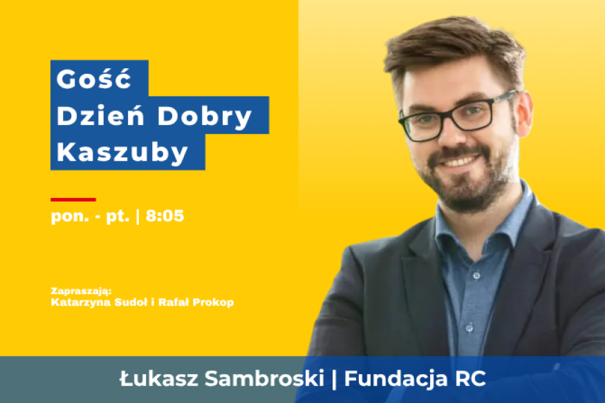 32. Bursztynowe Mieczyki dla społeczników. Łukasz Samborski gościem Dzień Dobry Kaszuby